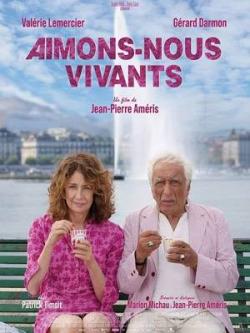 Aimons nous vivants